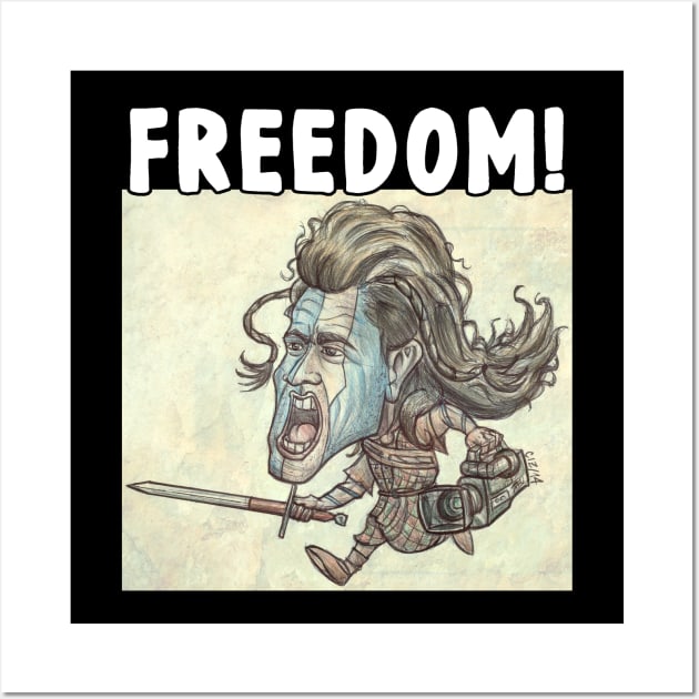 FREEDOM! Wallace Wall Art by CIZDIBUJOS